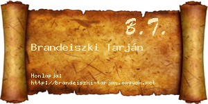 Brandeiszki Tarján névjegykártya